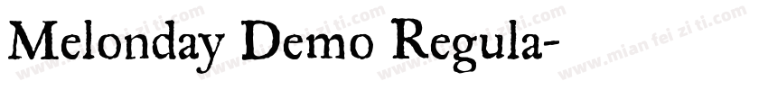 Melonday Demo Regula字体转换